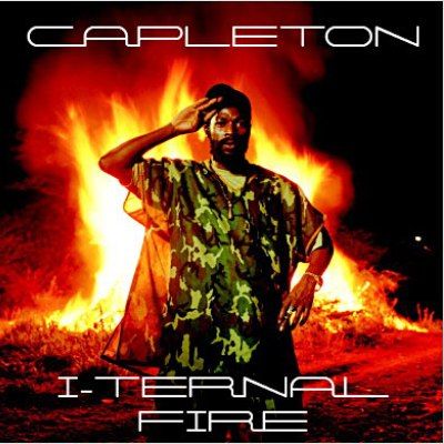 Capleton - I-Ternal Fire - NiceUp - Aotearoa Reggae Online