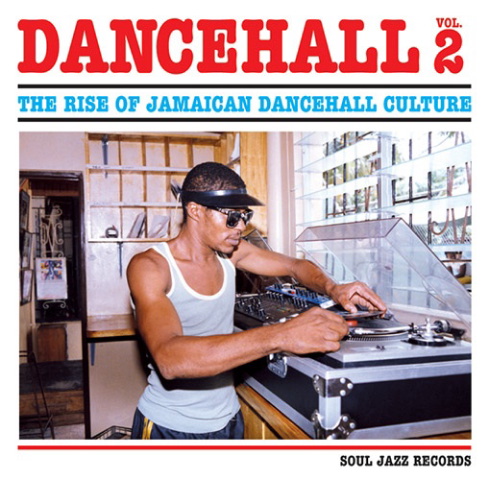 Dancehall Vol. 2 - The Rise Of Jamaican Dancehall Culture - NiceUp